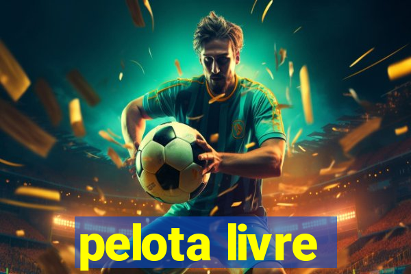 pelota livre